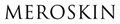 MEROSKIN